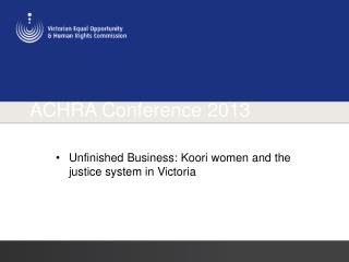 ACHRA Conference 2013