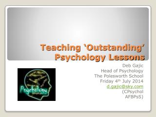 Teaching ‘Outstanding’ Psychology Lessons