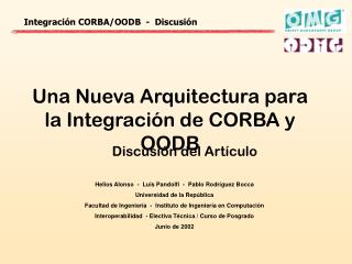 Una Nueva Arquitectura para la Integración de CORBA y OODB