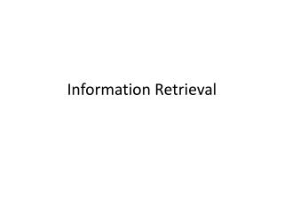 Information Retrieval