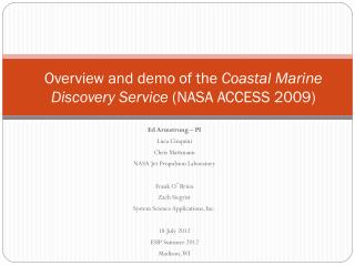 Overview and demo of the Coastal Marine Discovery Service (NASA ACCESS 2009)