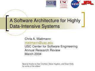 A Software Architecture for Highly Data-Intensive Systems