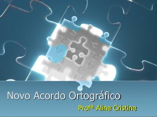 Novo Acordo Ortográfico