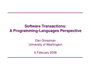 Software Transactions: A Programming-Languages Perspective