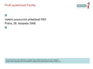 Profil společnosti Facility