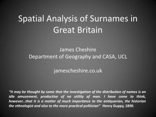 Spatial Analysis of Surnames in Great Britain