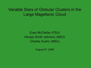 Variable Stars of Globular Clusters in the Large Magellanic Cloud