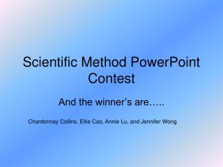 Scientific Method PowerPoint Contest