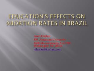 Education’s Effects on Abortion Rates in Brazil