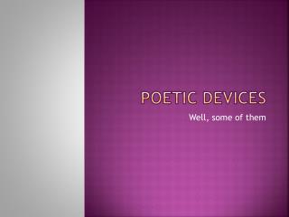 Poetic Devices