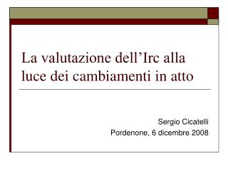 La valutazione dell’Irc alla luce dei cambiamenti in atto