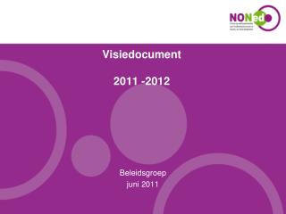 Visiedocument 2011 -2012