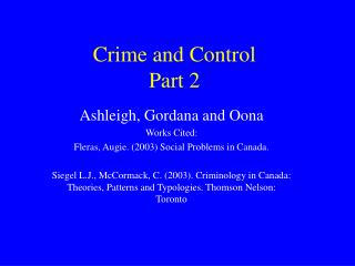 Crime and Control Part 2