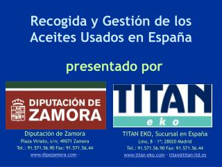 Recogida y Gestión de los Aceites Usados en España