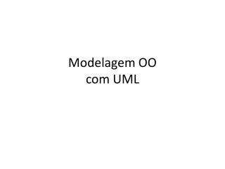 Modelagem OO com UML