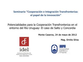 Seminario “Cooperación e Integración Transfronteriza: el papel de la innovación”