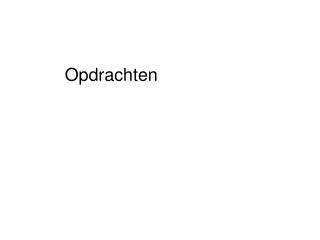 Opdrachten