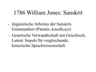 1786 William Jones: Sanskrit