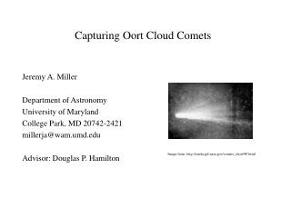 Capturing Oort Cloud Comets