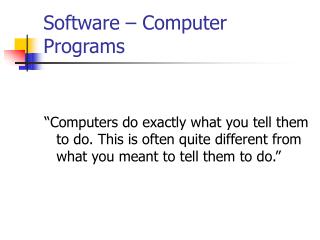 Software – Computer Programs