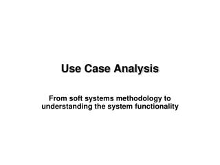 Use Case Analysis