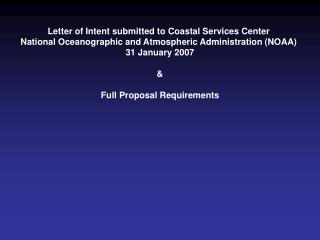 Letter of Intent submitted to Coastal Services Center