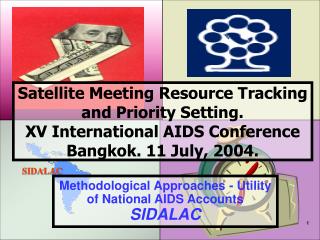 Methodological Approaches - Utility of National AIDS Accounts SIDALAC