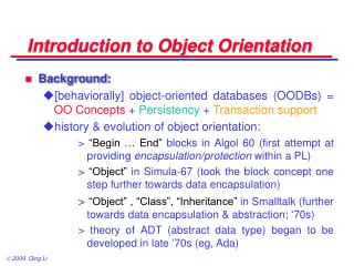 Introduction to Object Orientation