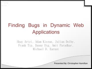 Finding Bugs in Dynamic Web Applications