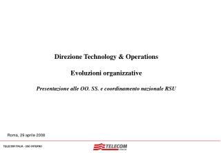 Direzione Technology &amp; Operations Evoluzioni organizzative