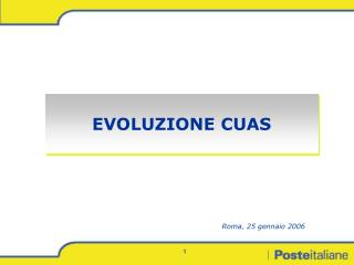 EVOLUZIONE CUAS