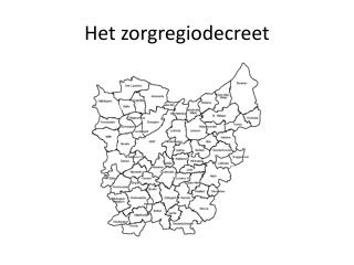 Het zorgregiodecreet