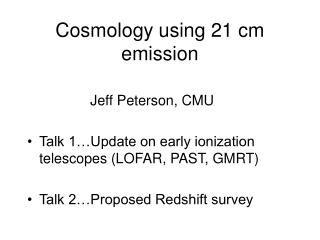 Cosmology using 21 cm emission