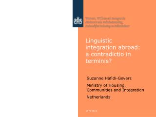 Linguistic integration abroad: a contradictio in terminis?