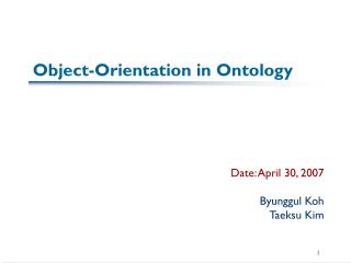 Object-Orientation in Ontology