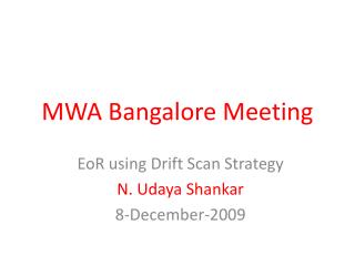 MWA Bangalore Meeting