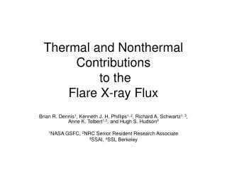 Thermal and Nonthermal Contributions to the Flare X-ray Flux