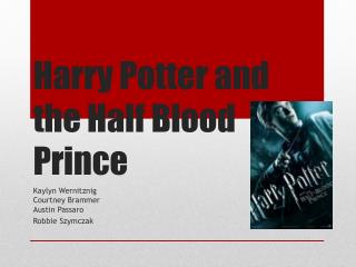 Harry Potter and the Half Blood Prince