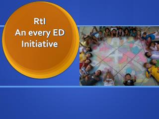 RtI An every ED Initiative