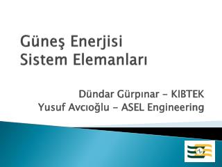 Güneş Enerjisi Sistem Elemanları