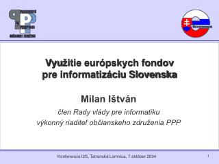 Vyu žitie európskych fondov pre informatizáciu Slovenska