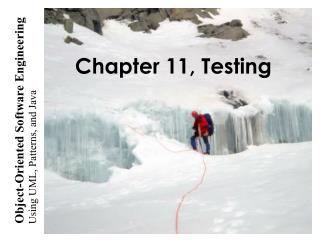 Chapter 11, Testing