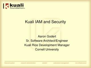 Kuali IAM and Security