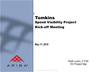 Tomkins Spend Visibility Project Kick-off Meeting