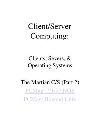 Client/Server Computing: