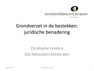 Grondverzet in de bestekken: juridische benadering