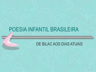 POESIA INFANTIL BRASILEIRA
