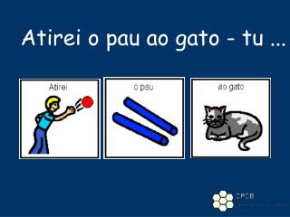Atirei o pau ao gato - tu ...