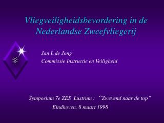 Vliegveiligheidsbevordering in de Nederlandse Zweefvliegerij