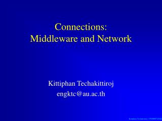 Connections: Middleware and Network